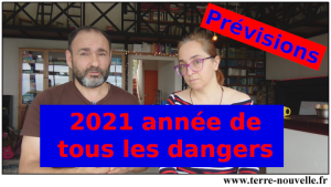 Prévisions 2021 : année de tous les dangers