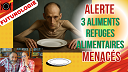 FUTUROLOGIE | ALERTE sur 3 Aliments Refuges Alimentaires menacés...