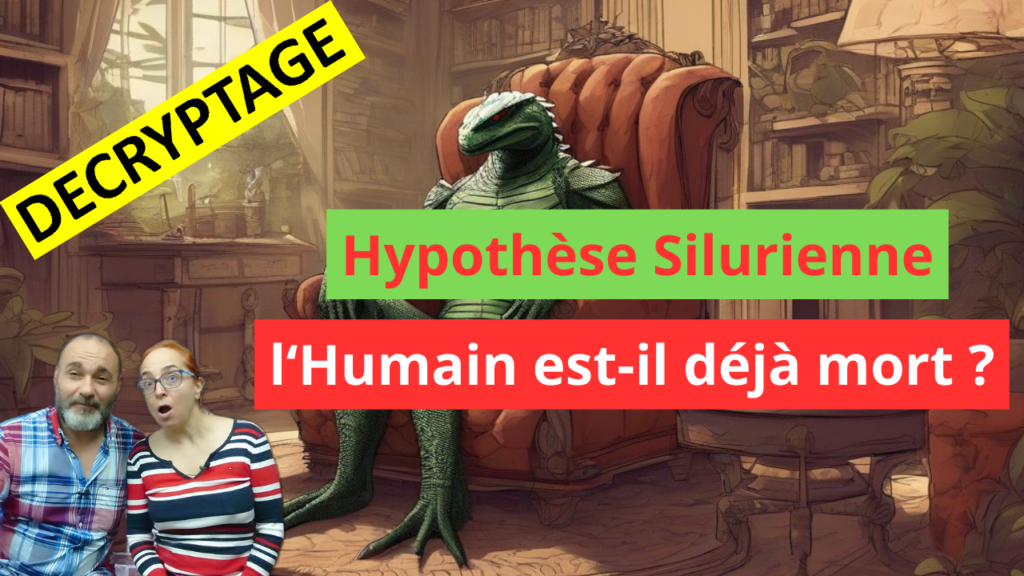 DECRYPTAGE | l'Humain est-il déjà mort ?... Hypothèse Silurienne