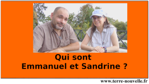 Qui sont Emmanuel et Sandrine ? Survivalistes français au Costa Rica