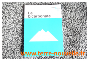 Le BICARBONATE : quelles utilisations pour le bicarbonate ?