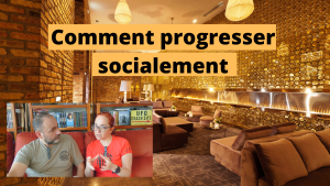 Comment progresser socialement