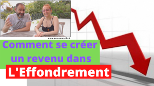 Comment se créer un revenu dans l'effondrement