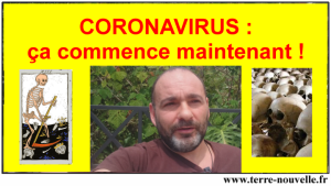Coronavirus : ça commence maintenant...