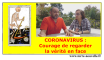 Coronavirus : courage de regarder la vérité en face