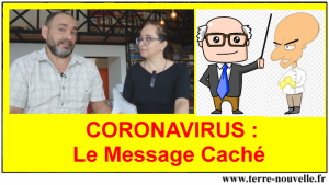 Coronavirus : le message caché...