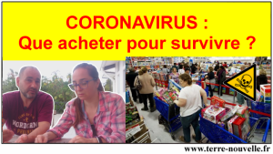Coronavirus : que acheter pour survivre à la pandémie, au confinement, quels stocks survivalistes acheter avant la panique