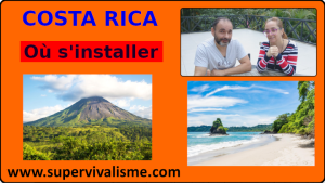 Costa Rica : où s'installer