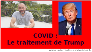 Covid-19 : lquel traitement est prescrit à Donald Trump (très intéressant !)