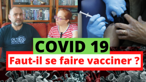 Covid-19, faut-il se faire vacciner ?