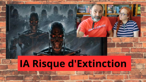 DECRYPTAGE | IA : Risque d'Extinction