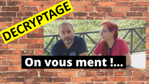 DECRYPTAGE | On vous ment !...