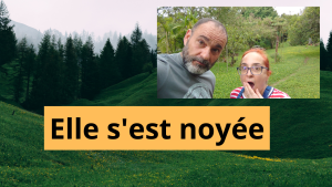 Elle s'est noyée !...