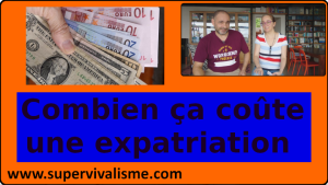 Expatriation : combien ça coûte de s'expatrier, de quelle somme faut-il disposer ?... quelle autre contrainte ?...