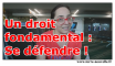 le droit fondamental de se défendre