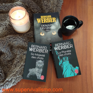 Trilogie des Chats - Bernard Werber, où l'on voit l'Effondrement de la civilisation humaine à travers les yeux de la chatte Bastet