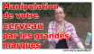 manipulation cerveau par grandes marques