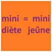 mini diète et mini jeûne