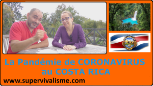 Pandémie de Coronavirus Covid-19 au Costa Rica : comment ça se passe en vrai