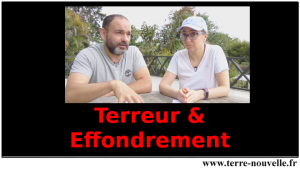 Terreur et Effondrement...