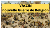 Vaccin = nouvelle guerre de religion