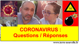 Coronavirus : Questions : Réponses