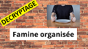 DECRYPTAGE | Famine organisée !... <a href="https://www.terre-nouvelle.fr/wp-content/uploads/decryptage-famine-organisee.png"><img src="https://www.terre-nouvelle.fr/wp-content/uploads/decryptage-famine-organisee-300x169.png" alt="DECRYPTAGE | famine organisée !..." width="300" height="169" class="size-medium wp-image-20879" /></a> DECRYPTAGE | famine organisée !...