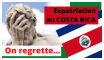 Expatriation : on regrette et on vous dit tout !... Expatriation Costa Rica... on regrette et on vous dit tout !...