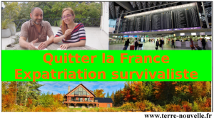 Expatriation Survivaliste : quitter la France