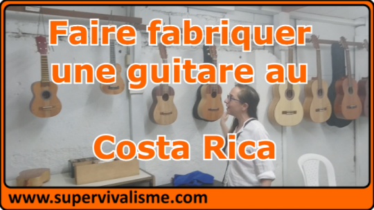 Atelier de fabrication de guitare au Costa Rica : visite On fait fabriquer une guitare au Costa Rica chez un fabricant local : visite de l'atelier
