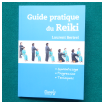 Guide pratique du Reiki