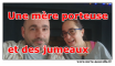 Des jumeaux et une mère porteuse.... Comment réussir votre couple