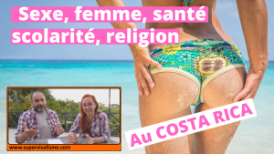 Sexe, femme, santé, scolarité et religion au Costa Rica