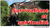 les spiritualites survivalistes : 3 groupes
