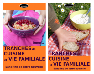 Je veux apprendre à cuisiner ! Tranches de Cuisine et Vie Familiales, les tomes 1 et 2