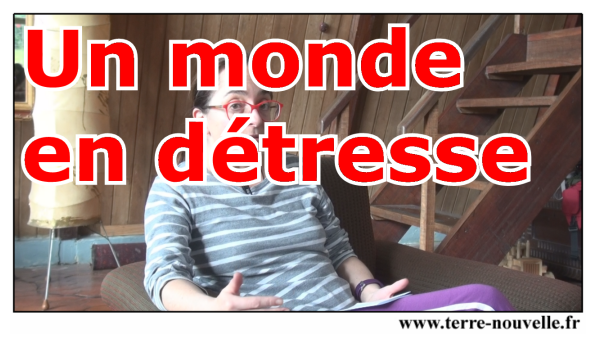 Un monde en détresse !!! Des témoignages de gens normaux : un monde en détresse !!!