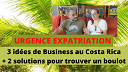 URGENCE EXPATRIATION : 3 idées de Business au Costa Rica + 2 solutions pour trouver du boulot Urgence Expatriation : 3 idées de Business au Costa Rica + 2 solutions pour trouver du boulot