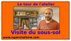 Tour de latelier : visite du sous sol supervivalisme : visite de l'atelier