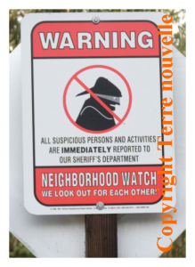 Californie : les panneaux "Neighborhood Watch" pour signifier que tous les voisins surveillent pour le bien de toute la communauté